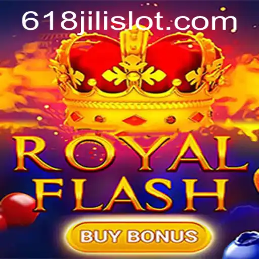 Discover the Thrilling World of RoyalFlashBuyBonus at 618JILI.COM