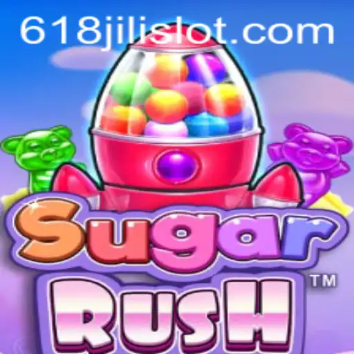 Exploring the Exciting Features of SugarRush Game by 618JILI.COM